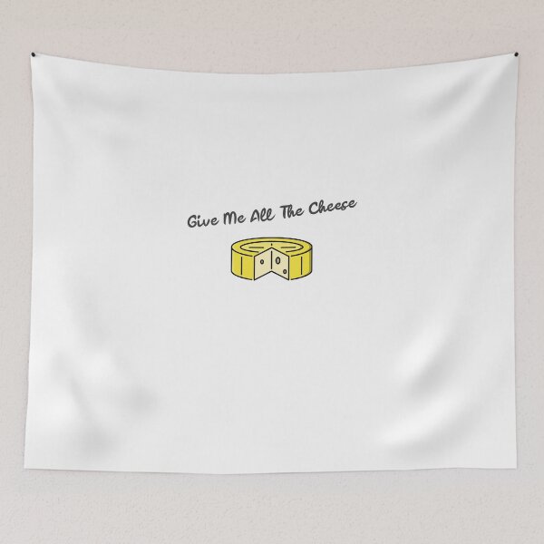 Item preview, Give Me All The Cheese designed and sold by EricJP.