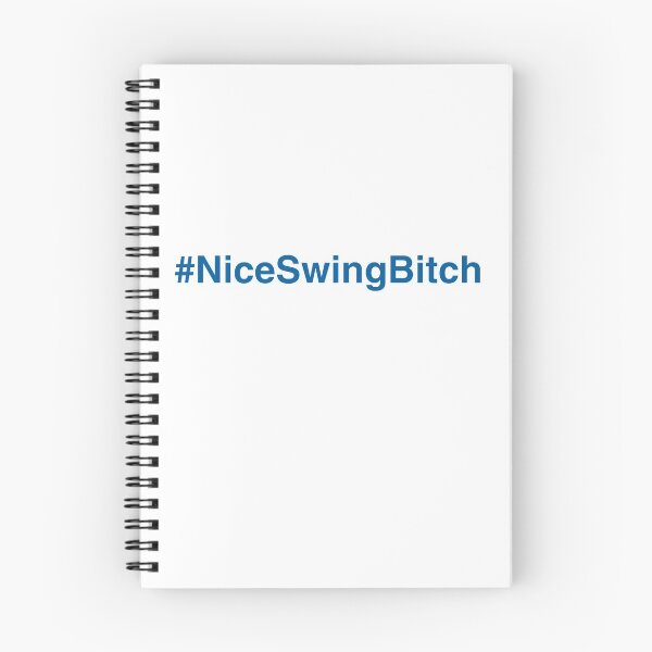 Item preview, nice swing b*tch designed and sold by almostcrimes.