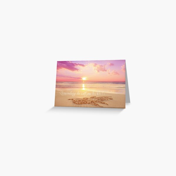 Remembering Her With You Always Greeting Card