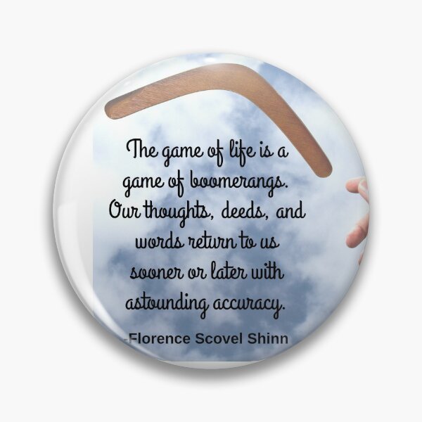 Item preview, The game of life is a game of boomerangs designed and sold by Caregiverology.