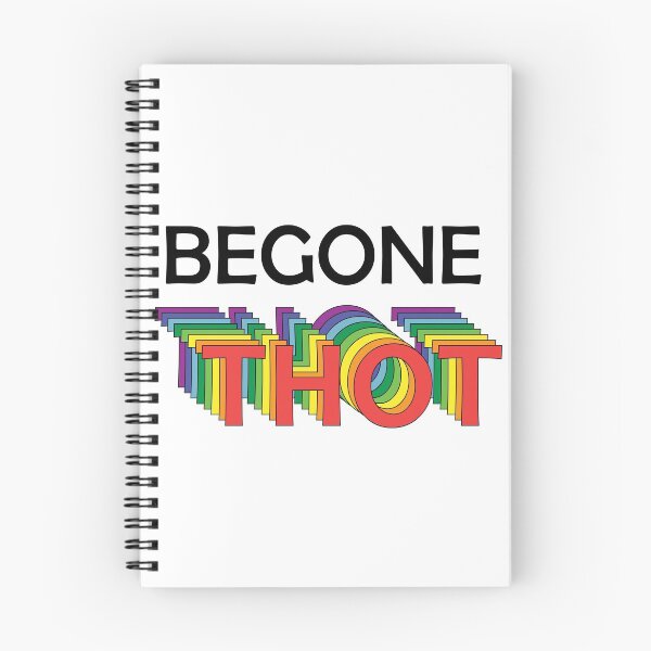 Item preview, BEGONE THOT designed and sold by TheDonutWarrior.