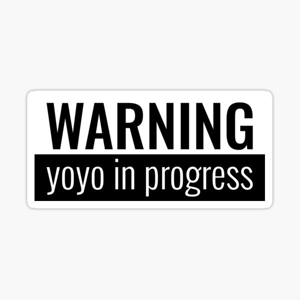 Item preview, Yoyo Warning designed and sold by JP-Merch.