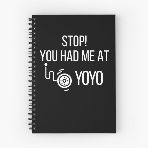 Item preview, Stop, you had me at yoyo designed and sold by JP-Merch.