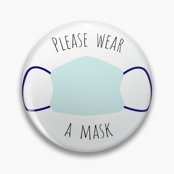 Item preview, Please Wear A Mask - Masks Save Lives designed and sold by ravishdesigns.