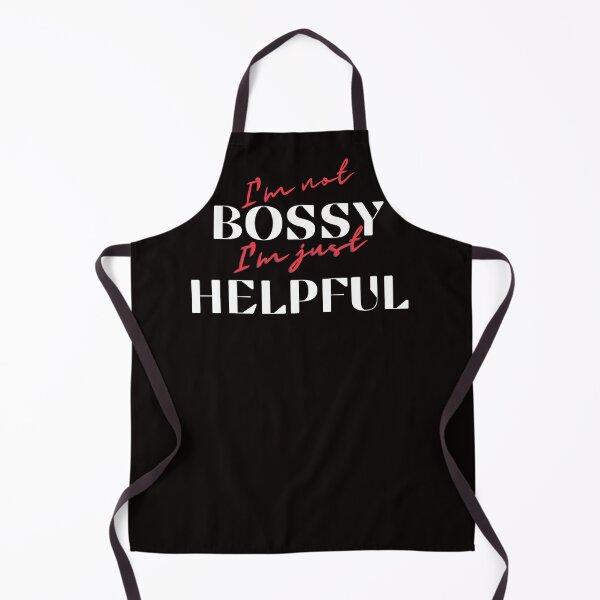 Item preview, I'm not BOSSY designed and sold by rodelyn.