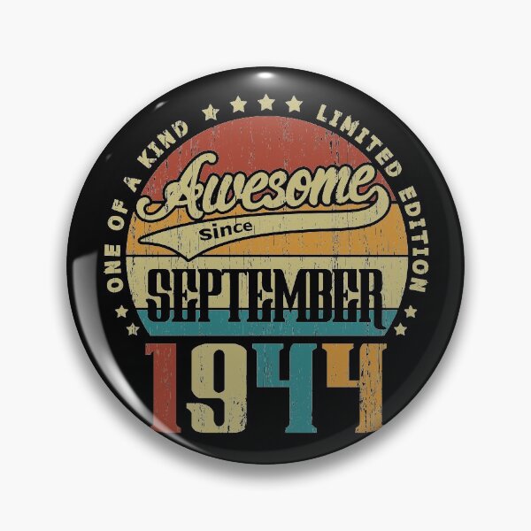 Item preview, Vintage September 1944 One Of A Kind Awesome Since September 1944 76th Birthday Gift 76 Years Old designed and sold by Takatv.