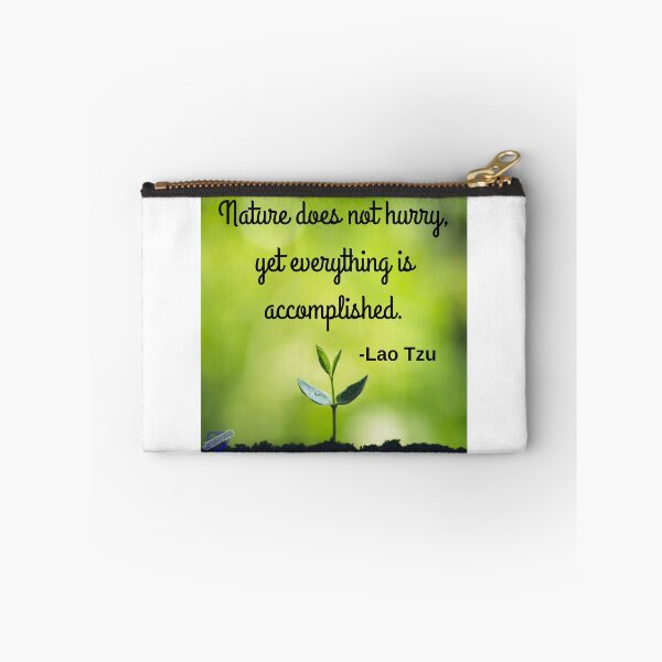 Item preview, Nature does not hurry, yet everything is accomplished designed and sold by Caregiverology.