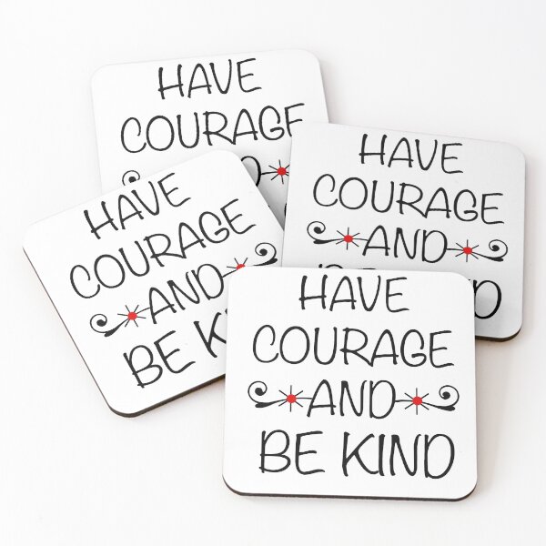 Item preview, have courage and be kind designed and sold by AndrewPlus.