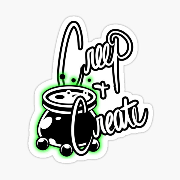 Creep and Create - Green Glow Sticker