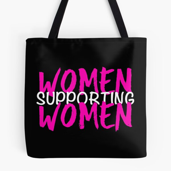 Item preview, Women Supporting Women  designed and sold by GrandmaApproved.