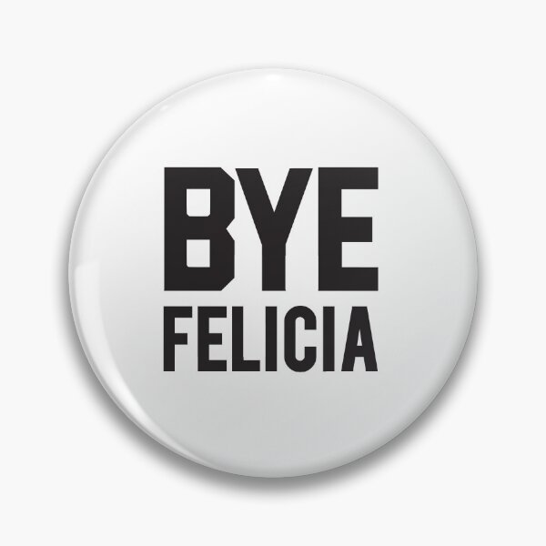 Item preview, Bye Felicia designed and sold by blackychaan.
