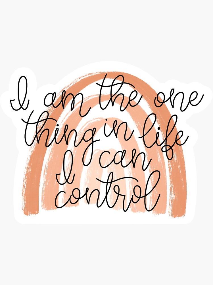 one thing in life i can control by cassidyjane