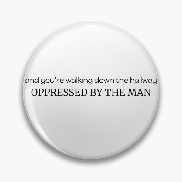 Item preview, oppressed by the man designed and sold by Olivia Soble.