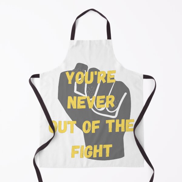 Item preview, You're Never Out Of The Fight designed and sold by Cars with Character.