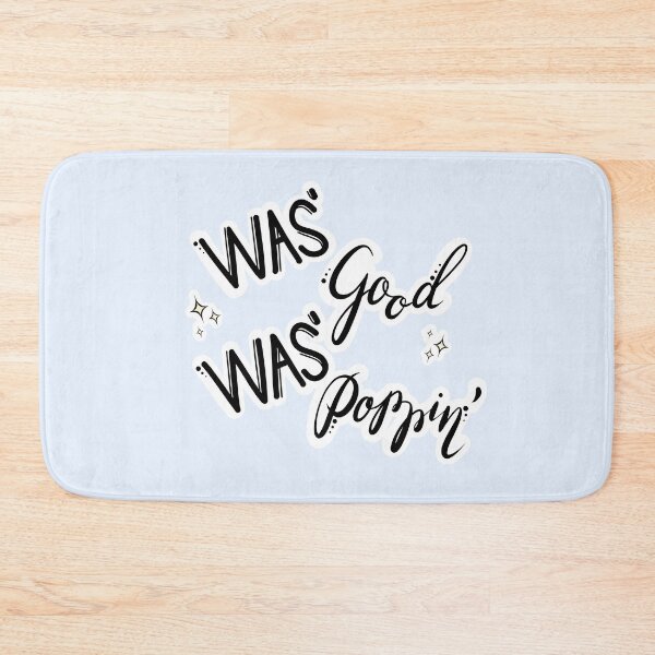 Item preview, Was' Good Was' Poppin' Hand Lettering with Sparkles designed and sold by Winvalerie.