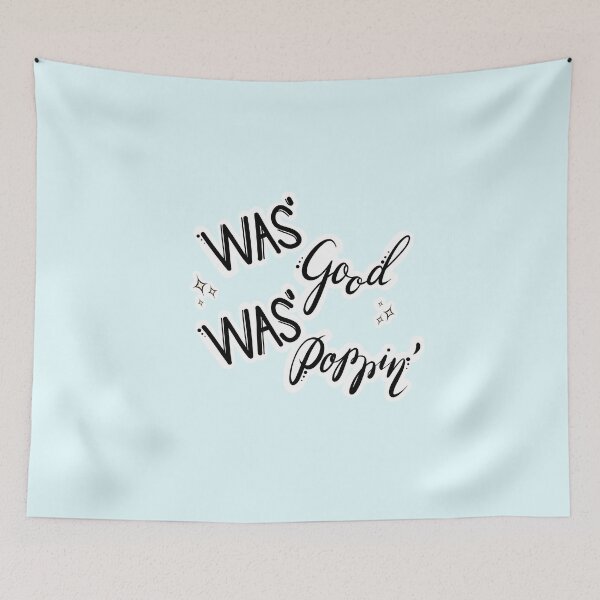 Item preview, Was' Good Was' Poppin' Hand Lettering with Sparkles designed and sold by Winvalerie.