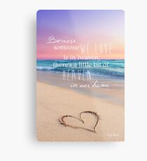 A Little Piece Of Heaven Metal Print