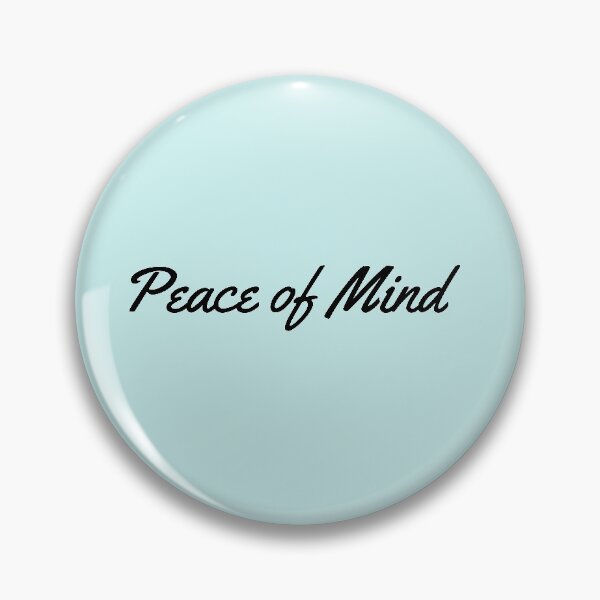Item preview, "peace of mind" designed and sold by Feel-GoodPrints.