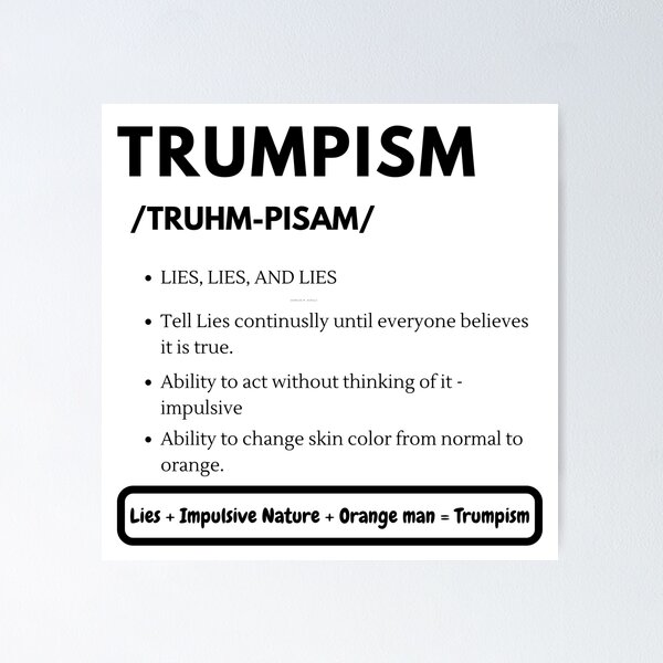 Item preview, Trumpism designed and sold by MohitJain1109.