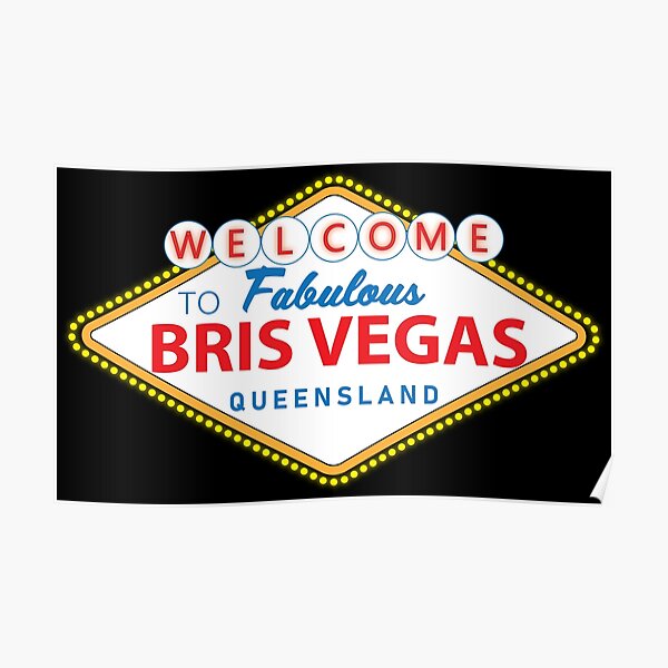 Bris Vegas Poster