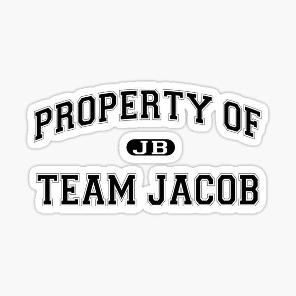 Property of Team Jacob Sticker