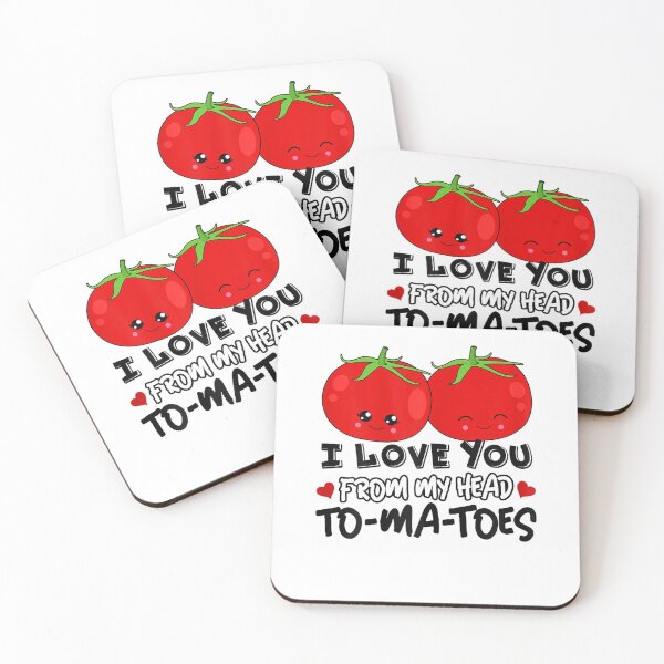 Item preview, I Love You From My Head Tomatoes designed and sold by YanShen779.