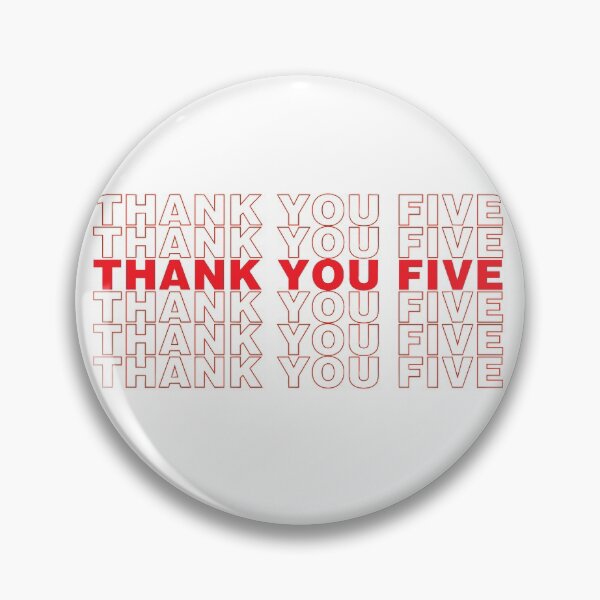 Item preview, Thank You Five designed and sold by broadwayraccoon.