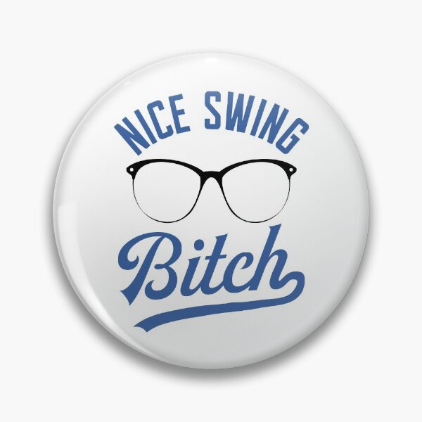 Item preview, Nice Swing Bitch designed and sold by KunKhalil.