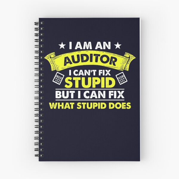 Item preview, Auditor Can't Fix Stupid designed and sold by mmos.