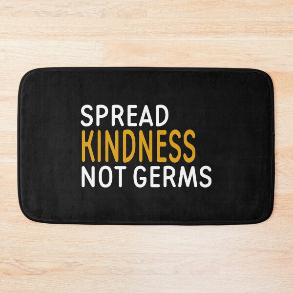 Item preview, Spread Kindness NOT Germs designed and sold by 96design.