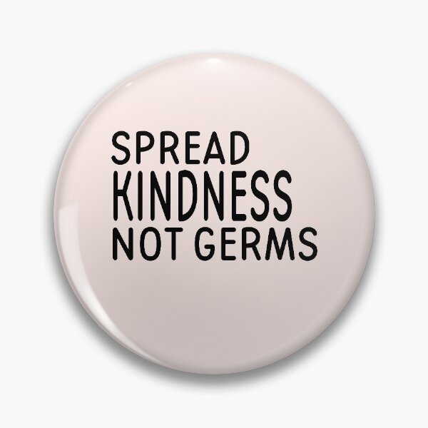 Item preview, Spread Kindness NOT Germs designed and sold by 96design.