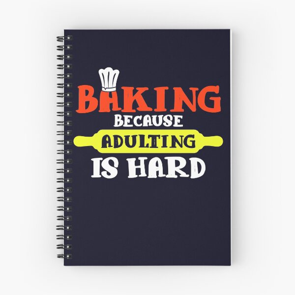 Item preview, Baking Because Adulting is hard designed and sold by mmos.