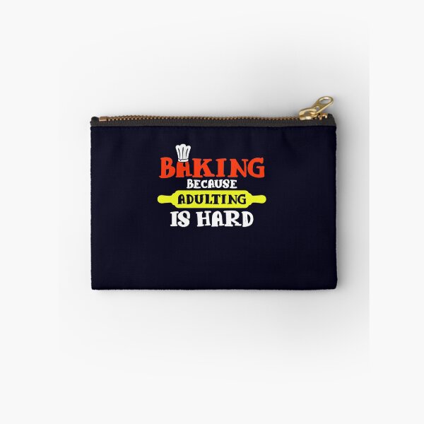 Item preview, Baking Because Adulting is hard designed and sold by mmos.