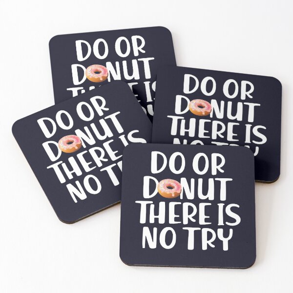 Item preview, Do or Donut There is No Try Baked Goods designed and sold by mmos.