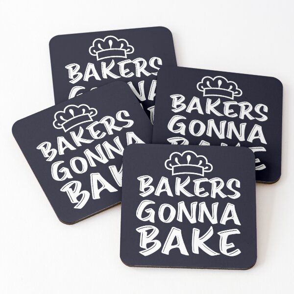 Item preview, Bakers Gonna Bake | Funny Baking Meme distressed designed and sold by mmos.