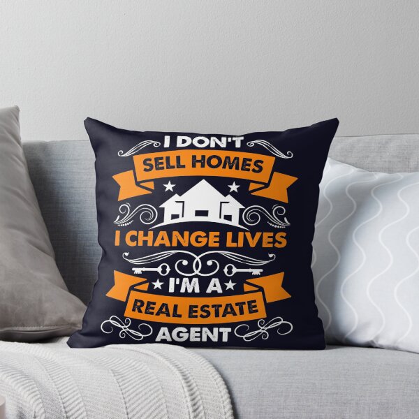 Item preview, I Don't Sell Homes I Change Lives Real Estate designed and sold by mmos.