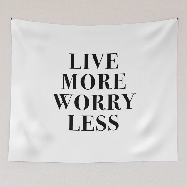 Item preview, Live more worry lesss designed and sold by corbrand.