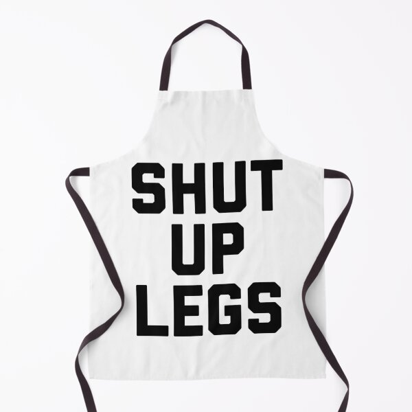 Item preview, Shut Up Legs designed and sold by Raw Creative Prints.