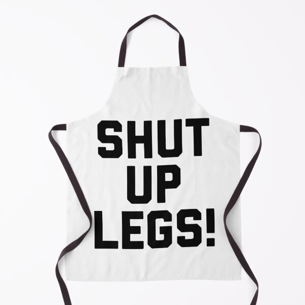 Item preview, Shut Up Legs designed and sold by Raw Creative Prints.