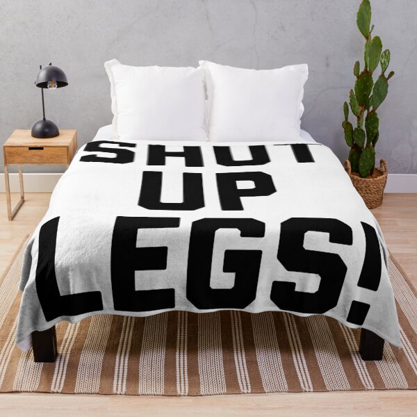 Item preview, Shut Up Legs designed and sold by Raw Creative Prints.