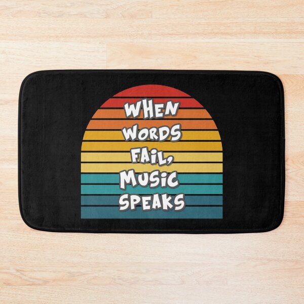 Item preview, Band Motto When Words Fail, Music Speaks designed and sold by ojdart.