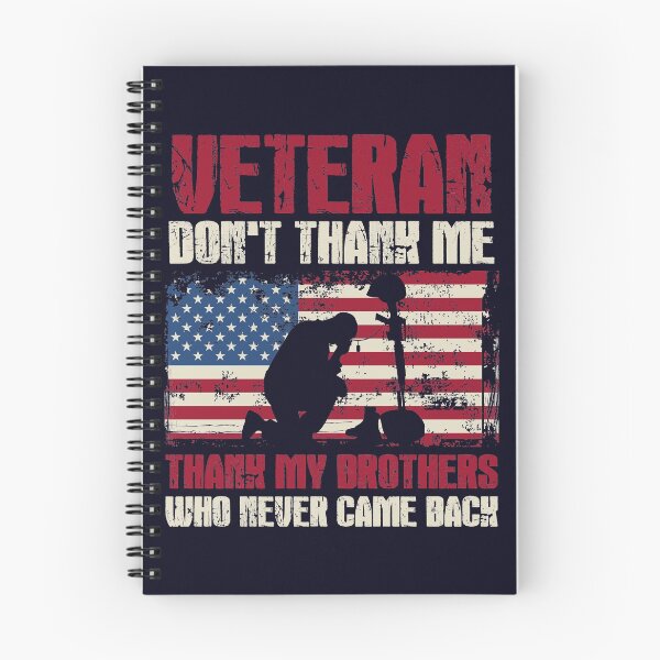 Item preview, Veteran don't thank me thank my brothers who never came back designed and sold by mmos.
