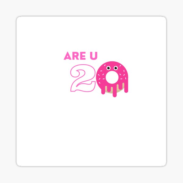 for-birthday-and-for-20-year-old-girls-sticker-by-azka786-redbubble