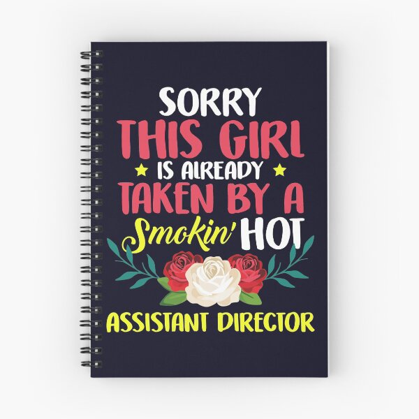 Item preview, Sorry This Girl Taken by A Smokin Hot Assistant Director designed and sold by mmos.