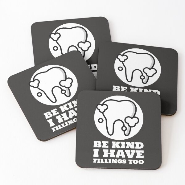 Item preview, Be Kind I Have Fillings Too designed and sold by AscendMerch.