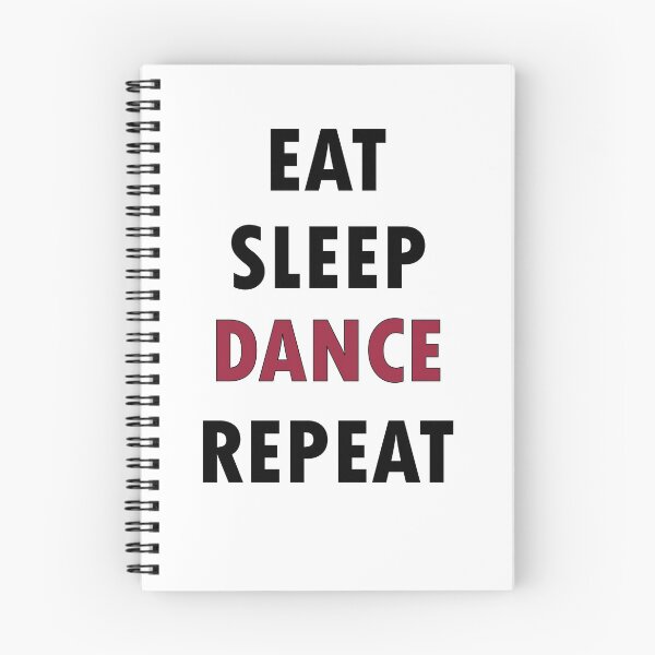 Item preview, Eat. Sleep. DANCE. Repeat. designed and sold by Jannis12.