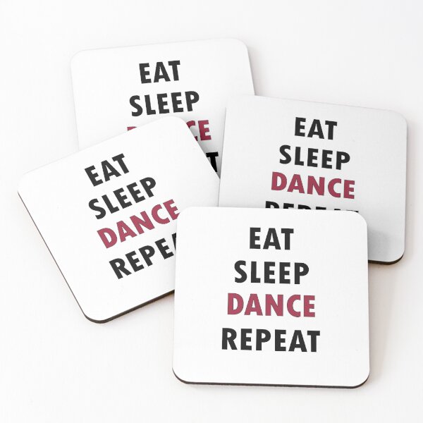 Item preview, Eat. Sleep. DANCE. Repeat. designed and sold by Jannis12.