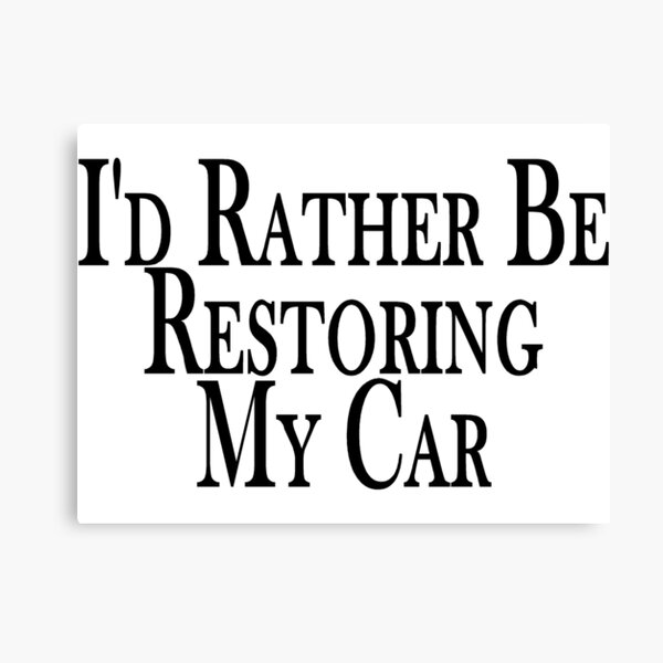Item preview, Rather Restore Car designed and sold by FireFoxxy.
