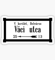 Vaci Utca, Street Sign, Budapest, Hungary Sticker