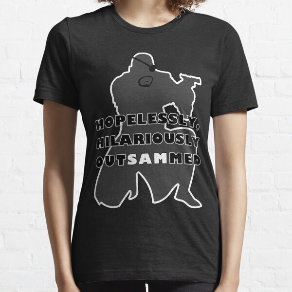 Hopelessly, Hilariously OutSAMmed Essential T-Shirt